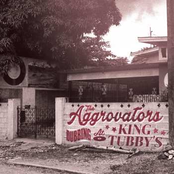Album The Aggrovators: Dubbing At King Tubby's Vol.1