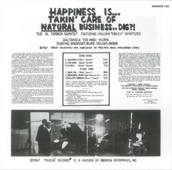 CD The Al Tanner Quintet: Happiness Is... Takin' Care Of Natural Business... Dig?! 483475
