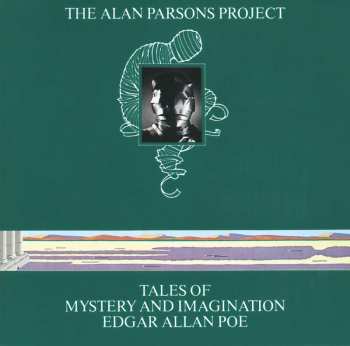 Album The Alan Parsons Project: Tales Of Mystery And Imagination - Edgar Allan Poe
