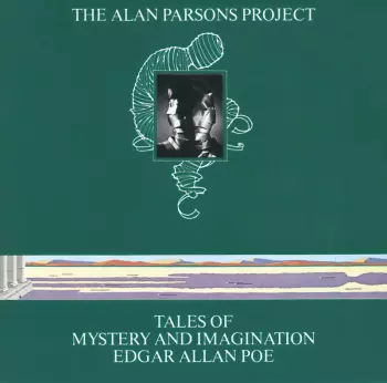 The Alan Parsons Project: Tales Of Mystery And Imagination - Edgar Allan Poe