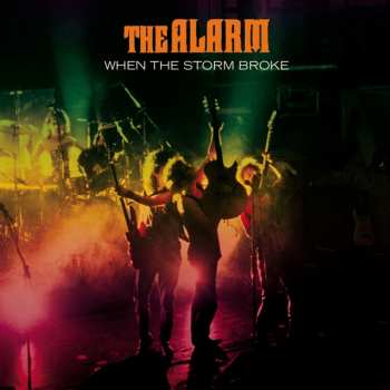 2CD The Alarm: When The Storm Broke 334464