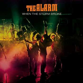 Album The Alarm: When The Storm Broke