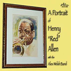 Album Alex Welsh & His Band: A Portrait Of  Henry “Red” Allen
