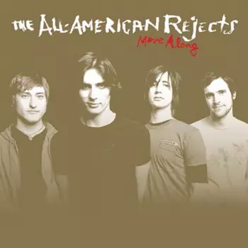 The All-American Rejects: Move Along