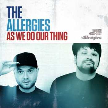 LP The Allergies: As We Do Our Thing 346444