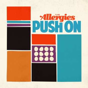 Album The Allergies: Push On