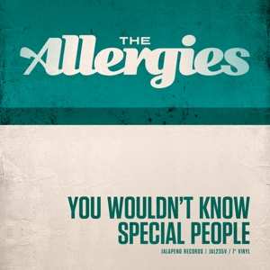 Album The Allergies: You Wouldn't Know/Special People