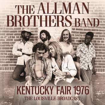 Album The Allman Brothers Band: Kentucky Fair 1976