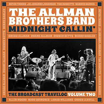 Album The Allman Brothers Band: Midnight Callin' - The Broadcast Travelog Volume Two