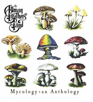 Album The Allman Brothers Band: Mycology • An Anthology
