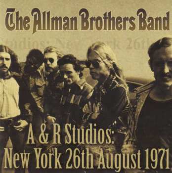 CD The Allman Brothers Band: A & R Studios: New York, 26th August 1971