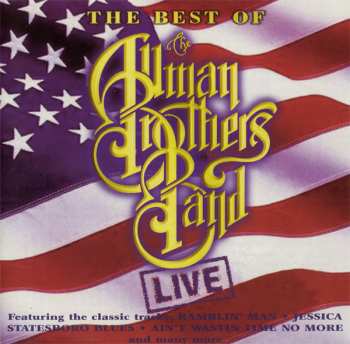 The Allman Brothers Band: The Best Of The Allman Brothers Band Live