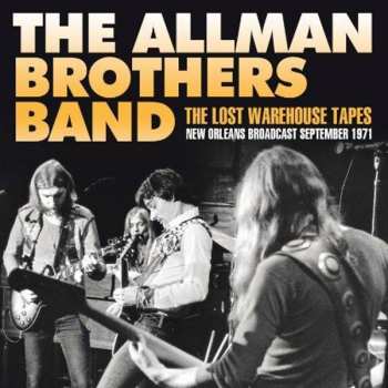 CD The Allman Brothers Band: The Lost Warehouse Tapes 190373
