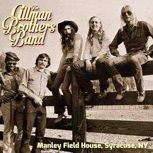 2CD The Allman Brothers Band: Manley Field House, Syracuse, NY 508871