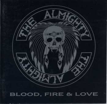 Album The Almighty: Blood, Fire & Love