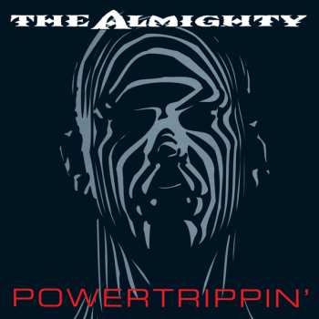 Album The Almighty: Powertrippin'