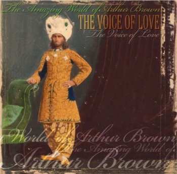 Album The Amazing World Of Arthur Brown: The Voice Of Love