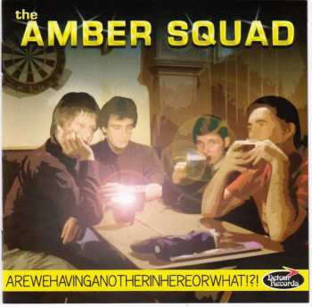 The Amber Squad: Arewehavinganotherinhereorwhat!?!