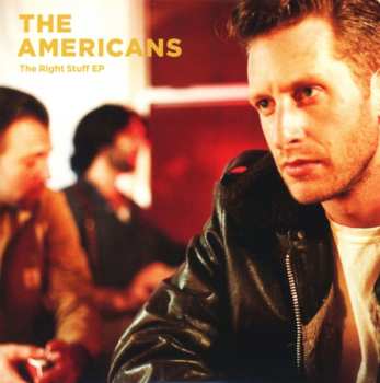 CD The Americans: The Right Stuff EP