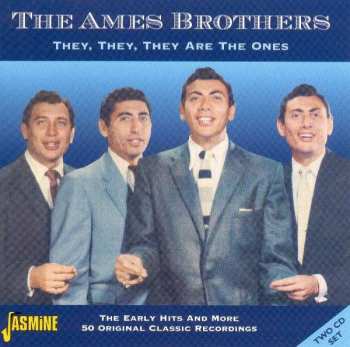 Album The Ames Brothers: They, They, They Are The Ones
