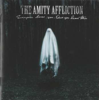 CD The Amity Affliction: Everyone Loves You... Once You Leave Them 11771