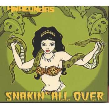 Album The Anacondas: Snakin' All Over