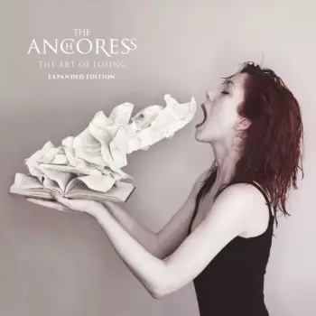 The Anchoress: The Art Of Losing