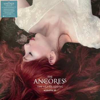 The Anchoress: The Art Of Losing: Acou