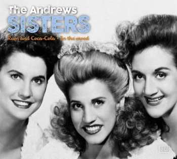 Album The Andrews Sisters: Rum & Coca Cola / In The Mood