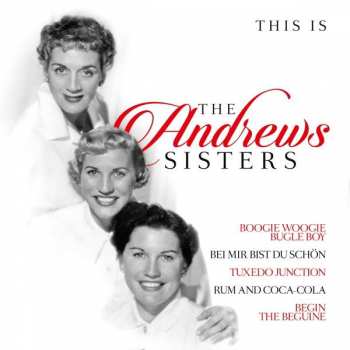 Album The Andrews Sisters: This Is The Andrews Sisters