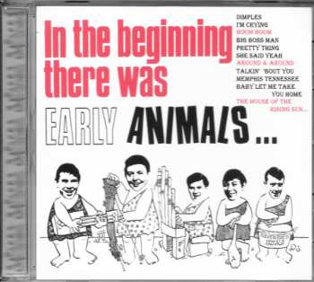 The Animals: Early Animals