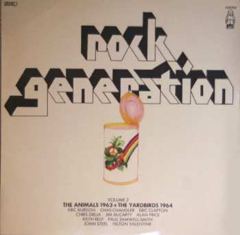 Album The Animals: Rock Generation Volume 2 - The Animals 1963 + The Yardbirds 1964