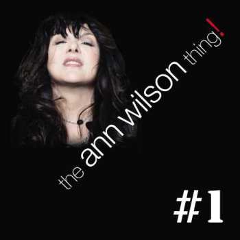 Album The Ann Wilson Thing!: #1