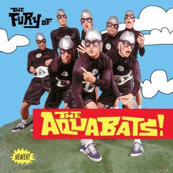 Album The Aquabats!: The Fury Of The Aquabats!