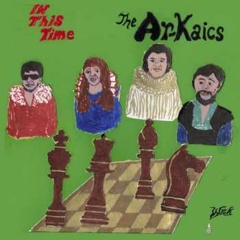 Album The Ar-Kaics: In This Time