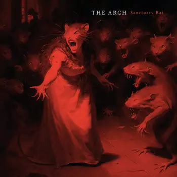 The Arch: Sanctuary Rat