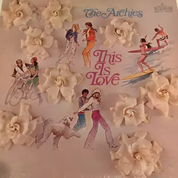 The Archies: This Is Love