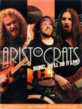 Album The Aristocrats: Boing, We'll Do It Live