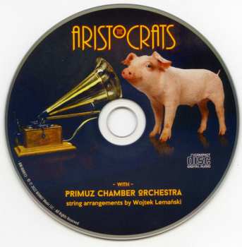 CD The Aristocrats: The Aristocrats With Primuz Chamber Orchestra 424152