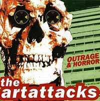 Album The Art Attacks: Outrage & Horror