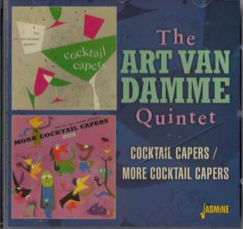 The Art Van Damme Quintet: Cocktail Capers / More Cocktail Capers