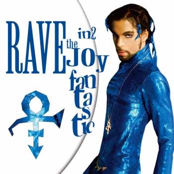 Album The Artist (Formerly Known As Prince): Rave In2 The Joy Fantastic