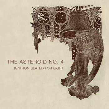 Album The Asteroid #4: Ignition Slated For Eight