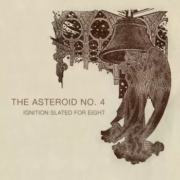 The Asteroid #4: Ignition Slated For Eight