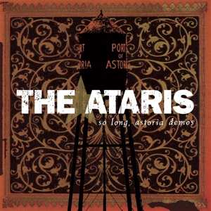 LP The Ataris: So Long, Astoria Demos LTD | CLR 397721