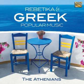 Album The Athenians: Rebetika & Greek Popular Music