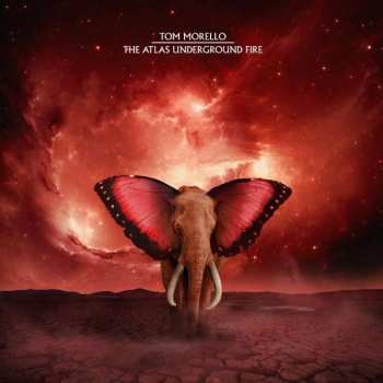 Album Tom Morello: The Atlas Underground Fire