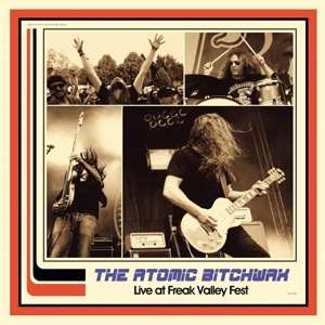 LP The Atomic Bitchwax: Live At Freak Valley Fest 499793