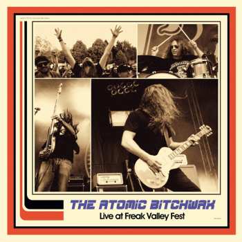 LP The Atomic Bitchwax: Live At Freak Valley Fest 413352