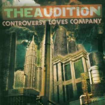 Album The Audition: Controversy Loves Company